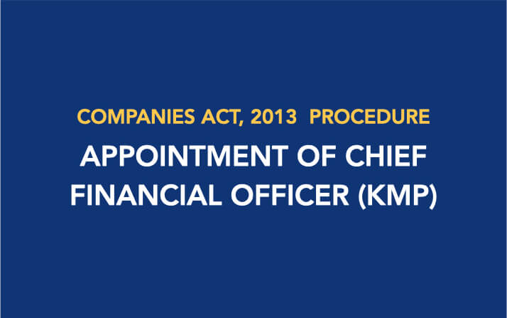Procedure for Appointment of Chief Financial Officer (KMP) | Lawrbit
