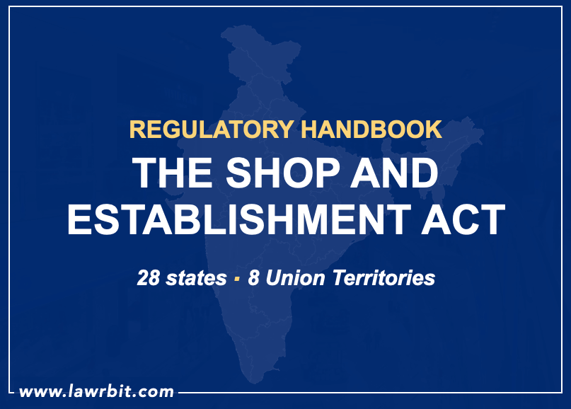 Regulatory Handbook – The Shops and Establishment Act
