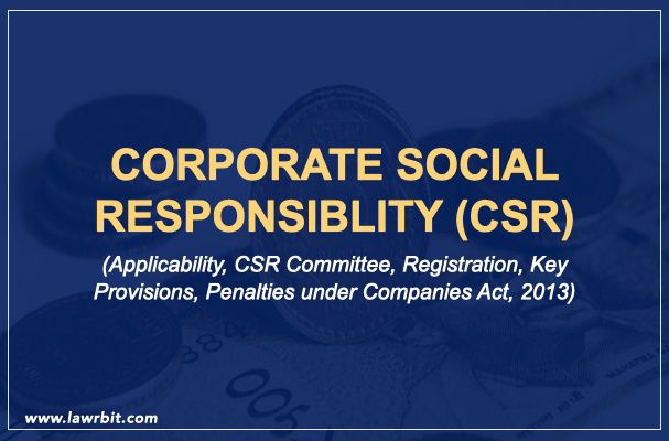 Corporate Social Responsiblity (CSR)