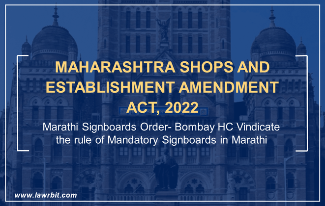 Maharashtra Shops and establishment Amendment Act, 2022