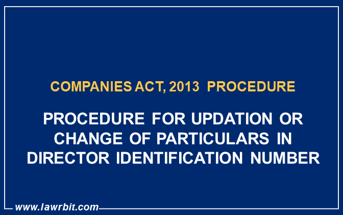 Updation or Change of Particulars in Director Identification Number