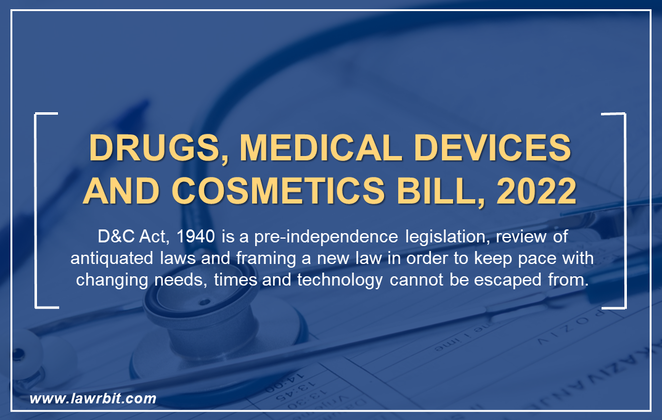 Drugs, Medical Devices and Cosmetics Bill, 2022