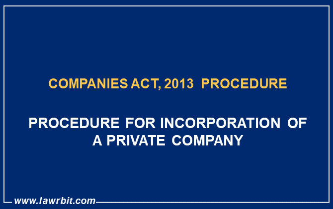 Procedure for Incorporation of a Private Company