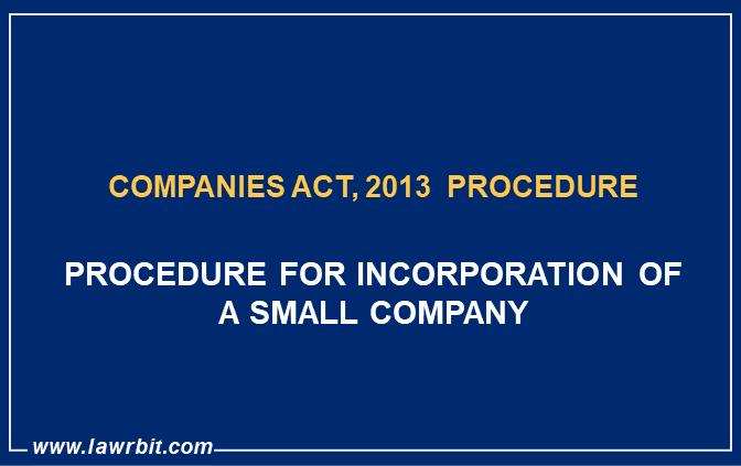Procedure for Incorporation of a Small Company