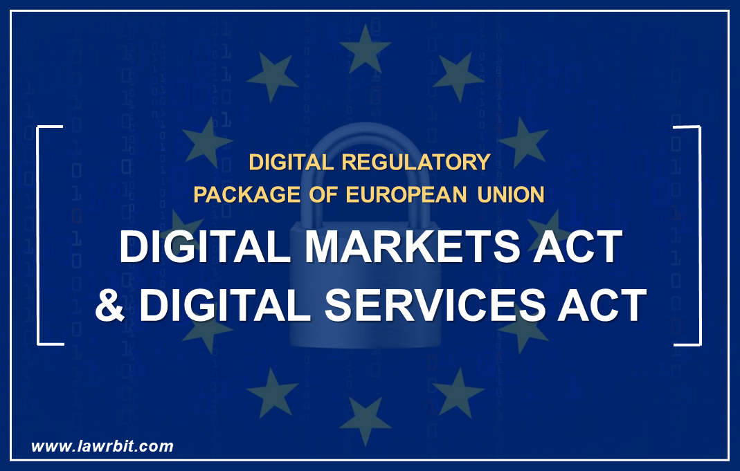 Digital Regulatory Package of European Union