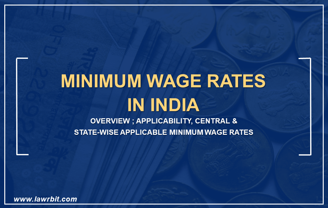 Minimum Wage Rates in India Lawrbit