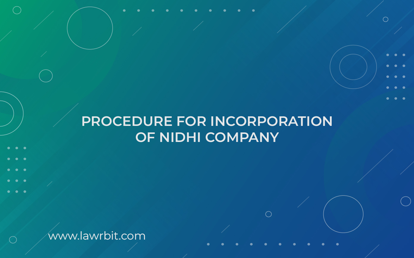 Procedure for Incorporation of Nidhi Company