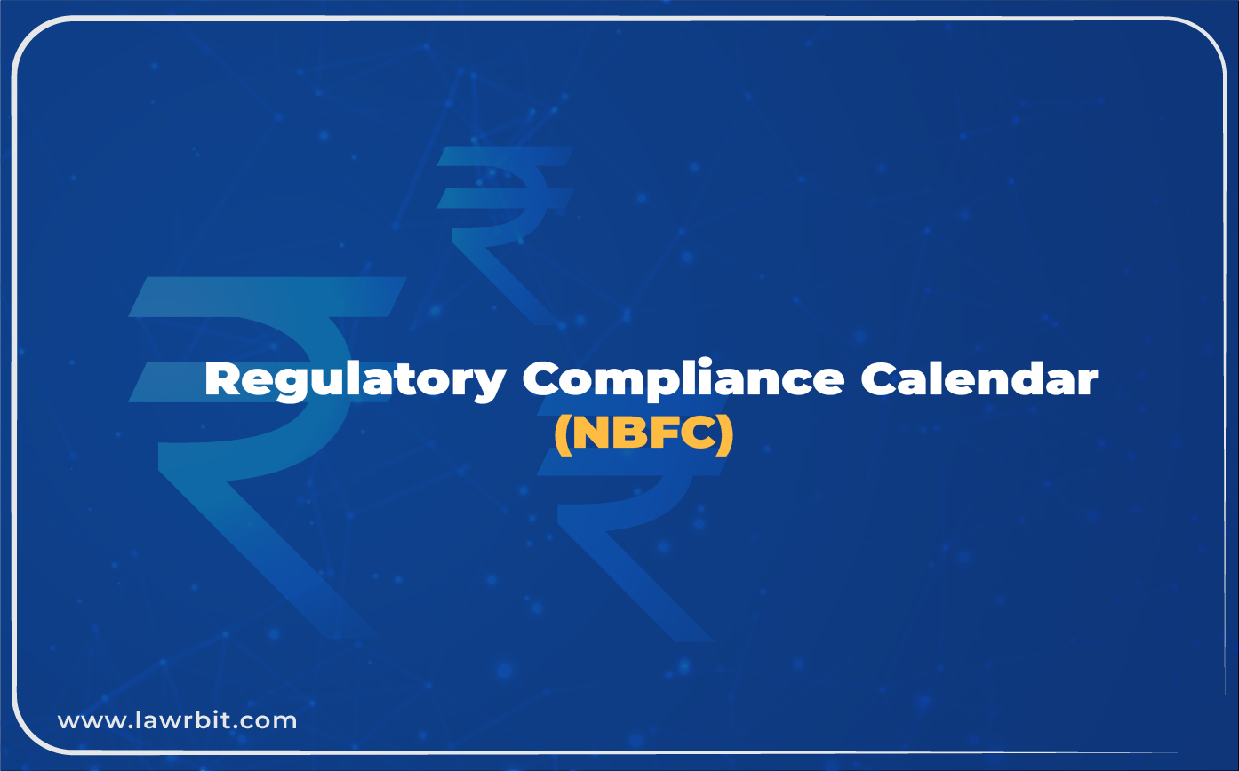Regulatory Compliance Calendar  (NBFC)