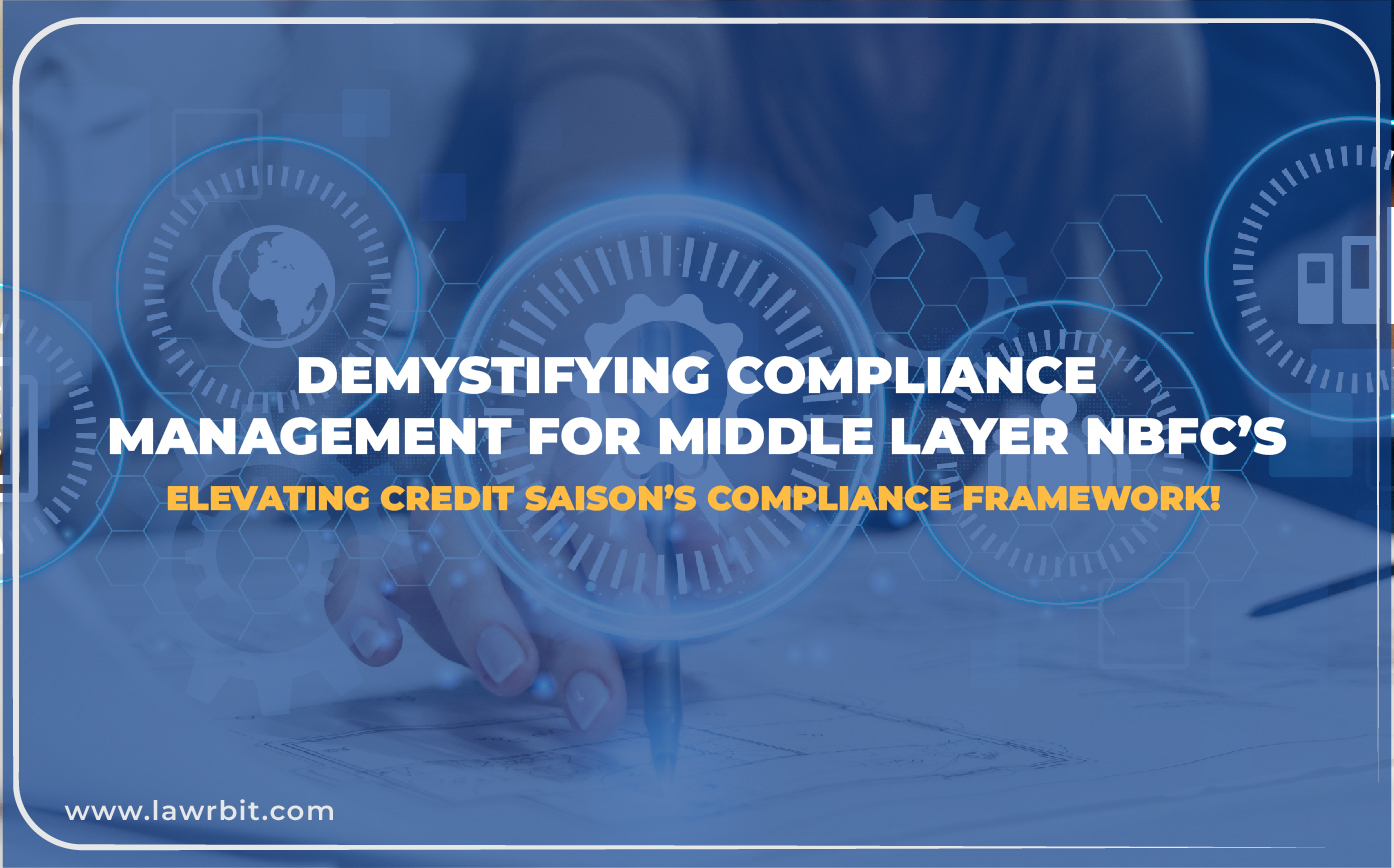Demystifying Compliance Management For Middle Layer NBFC’s