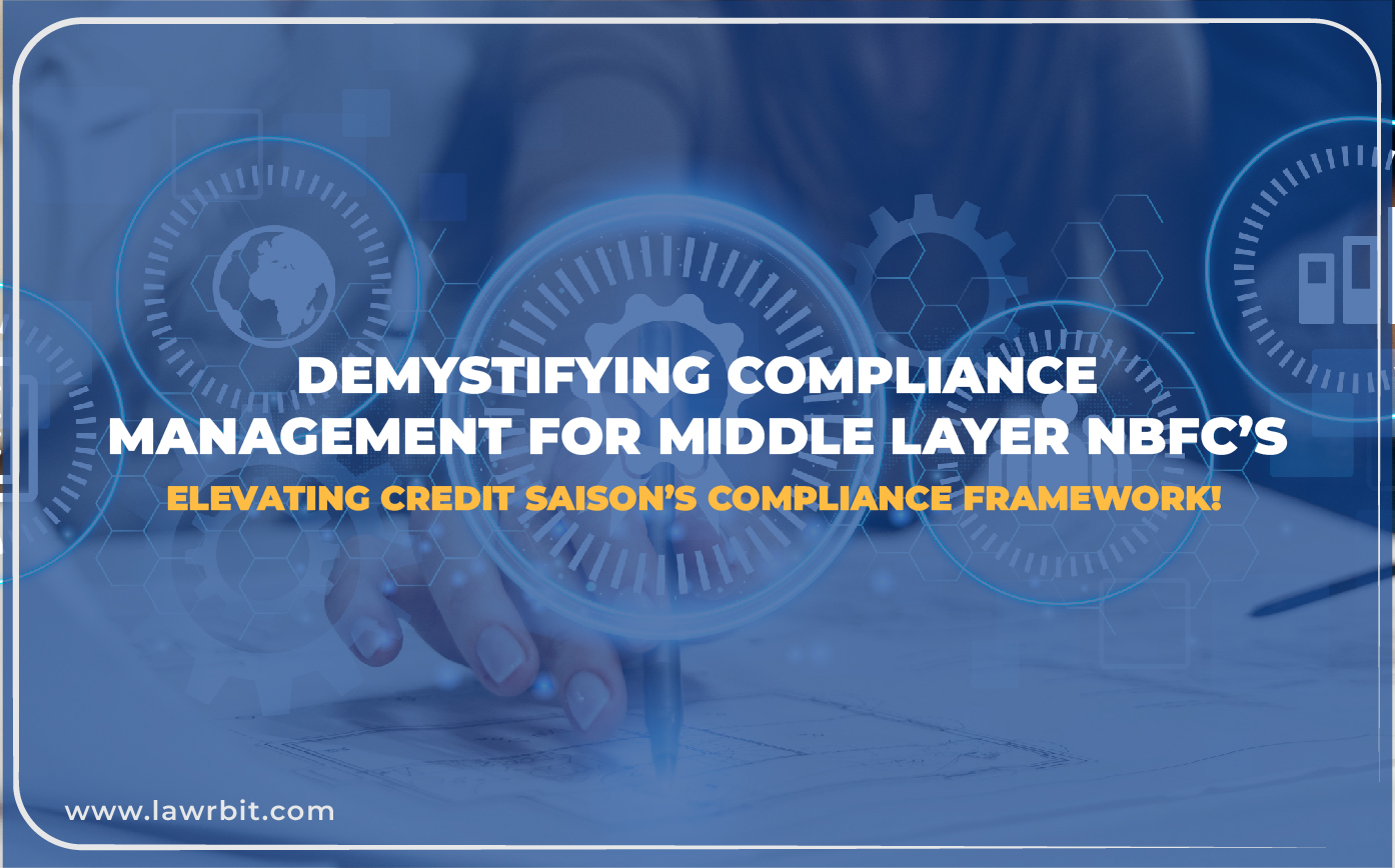 Demystifying Compliance Management For Middle Layer NBFC’s