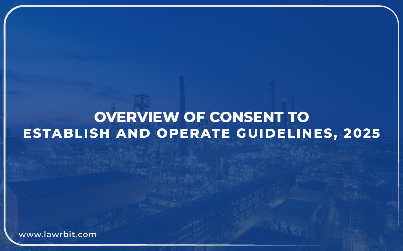 Overview of Consent to Establish and Operate Guidelines, 2025