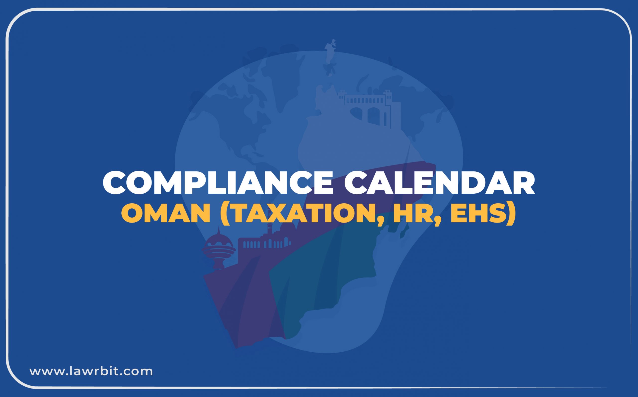 Regulatory Compliance Calendar – Oman