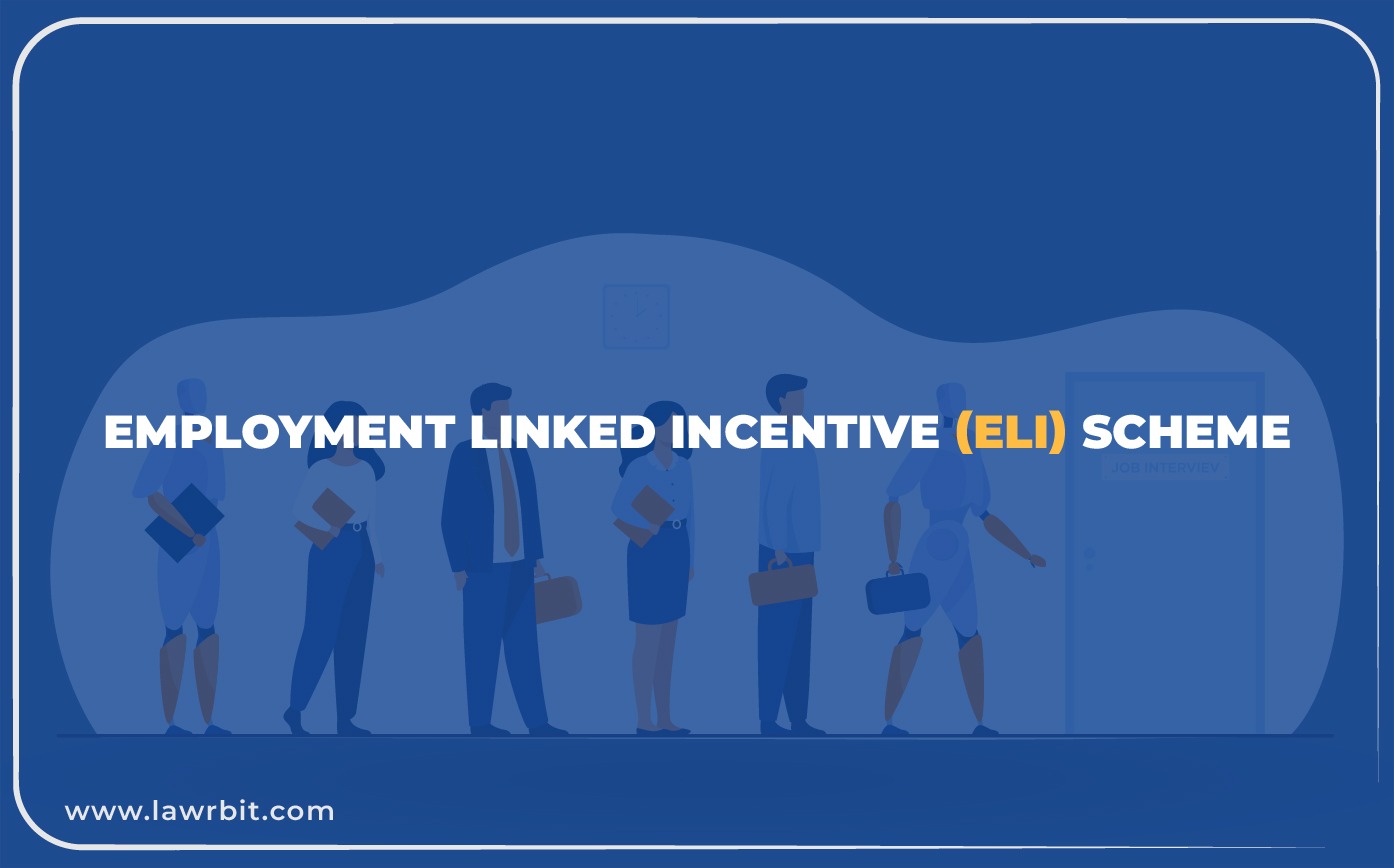 Employment Linked Incentive (ELI) Scheme