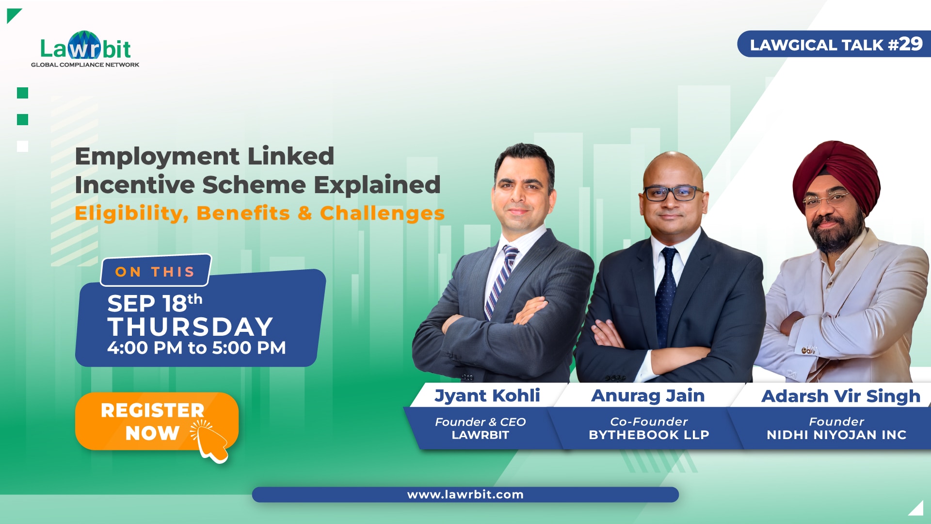 Lawgical Talk #29 | Employment Linked Incentive Scheme Explained : Eligibility, Benefits & Challenges on 18th September @ 4 PM | Register NOW!