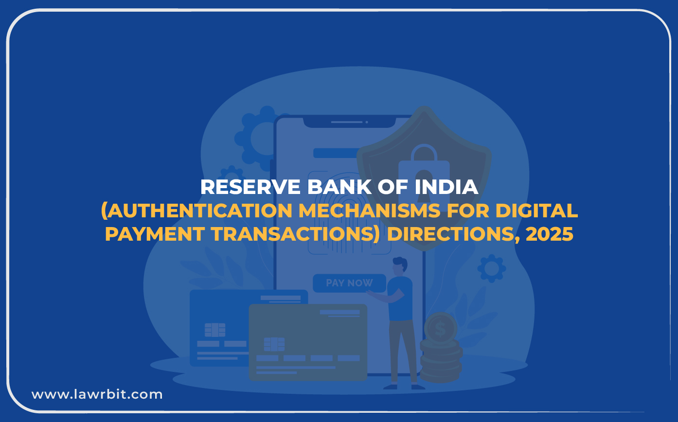 Reserve Bank of India (Authentication Mechanisms for Digital Payment Transactions) Directions, 2025