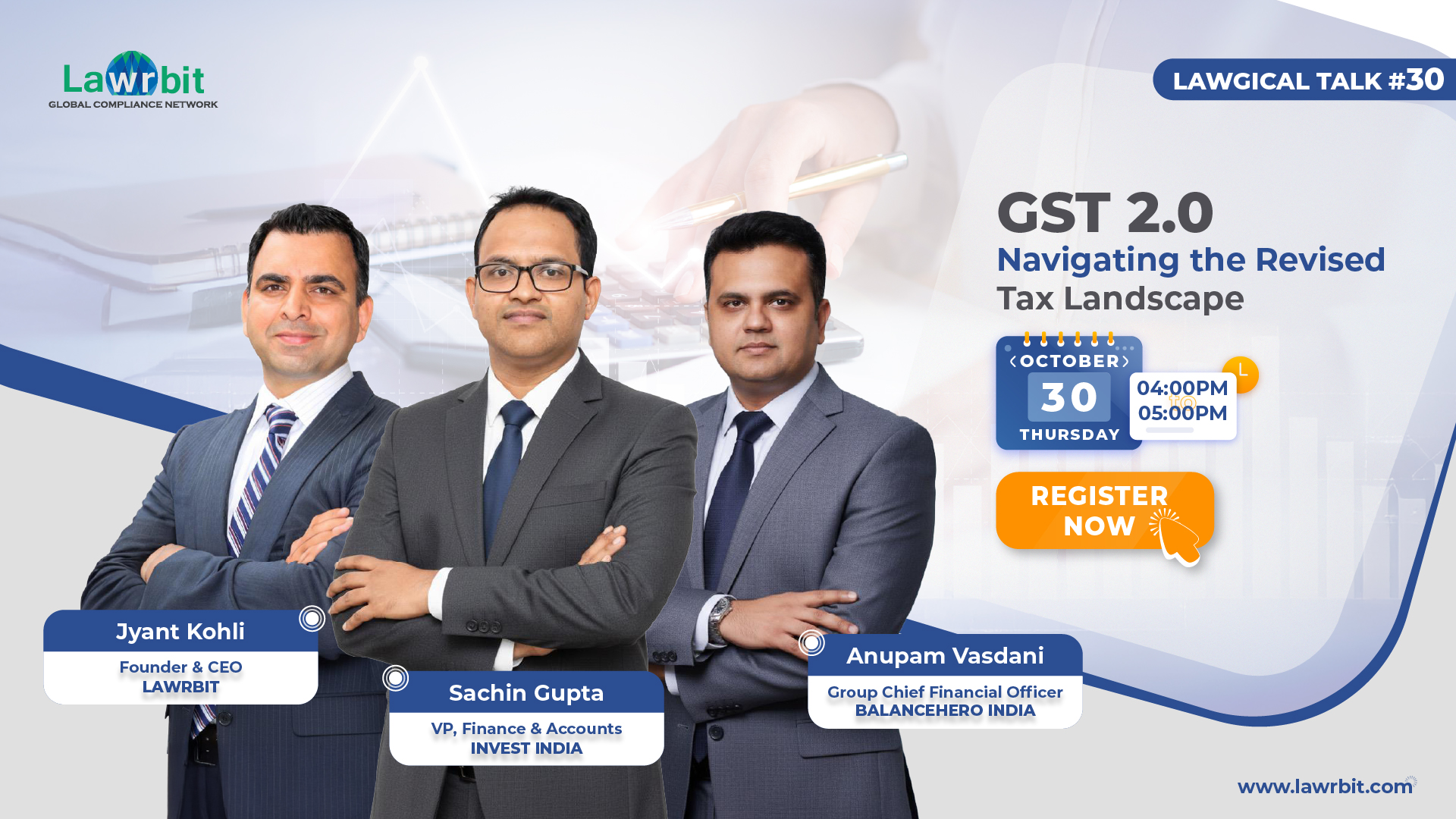 Lawgical Talk #30 | GST 2.0 : Navigating the Revised Tax Landscape | October 30th @ 4 PM | Register NOW