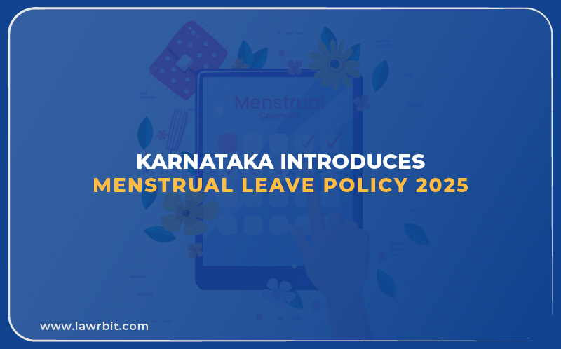 Karnataka Introduces Menstrual Leave Policy 2025