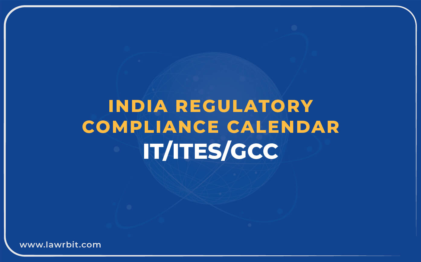 Regulatory Compliance Calendar – IT/ITES/GCC