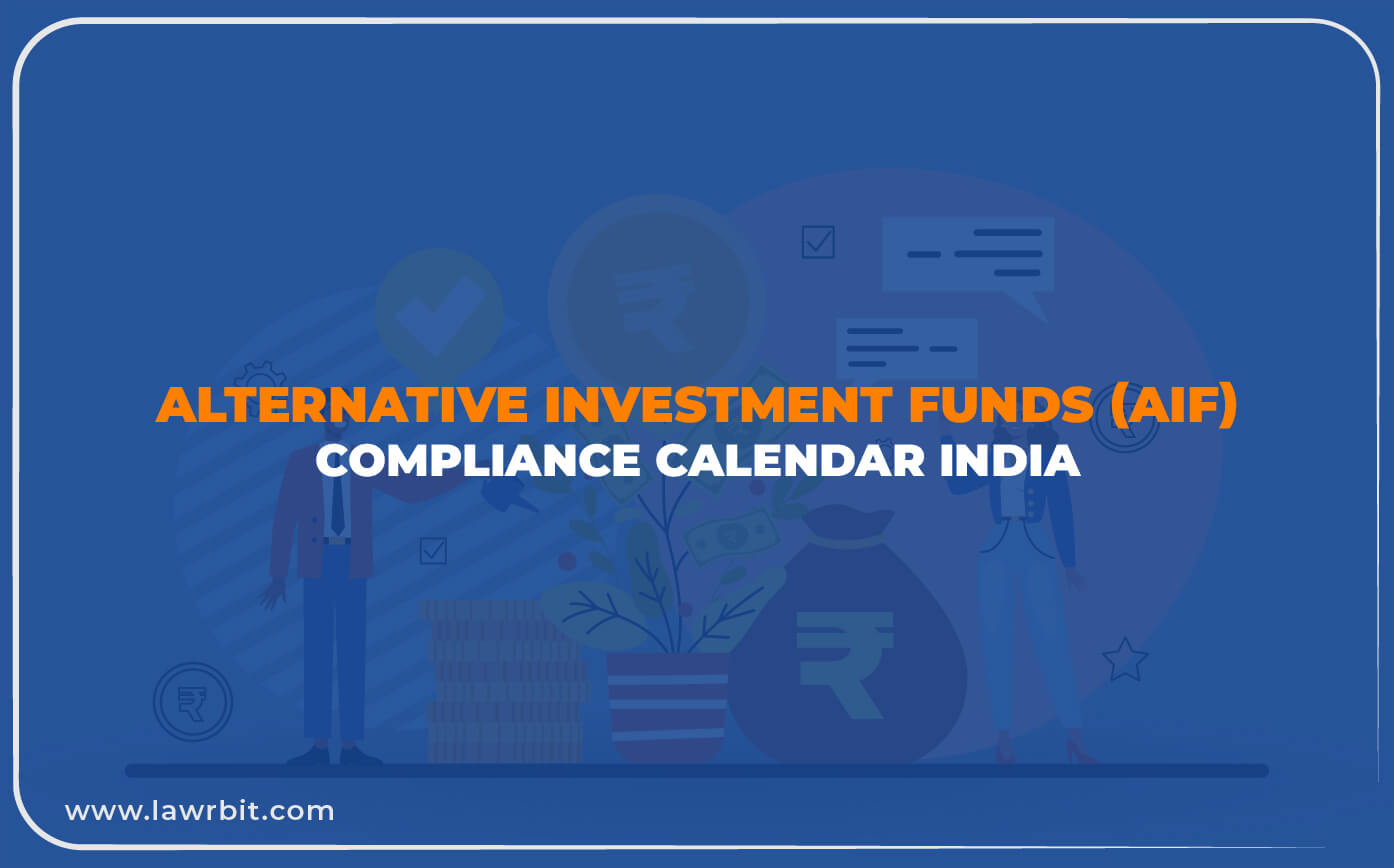 Alternative Investment Funds (AIF) Compliance Calendar