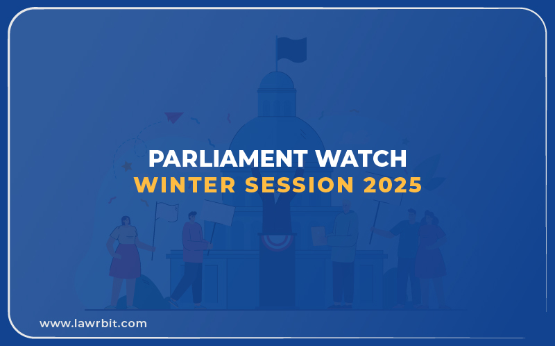 Parliament Watch – Winter Session 2025