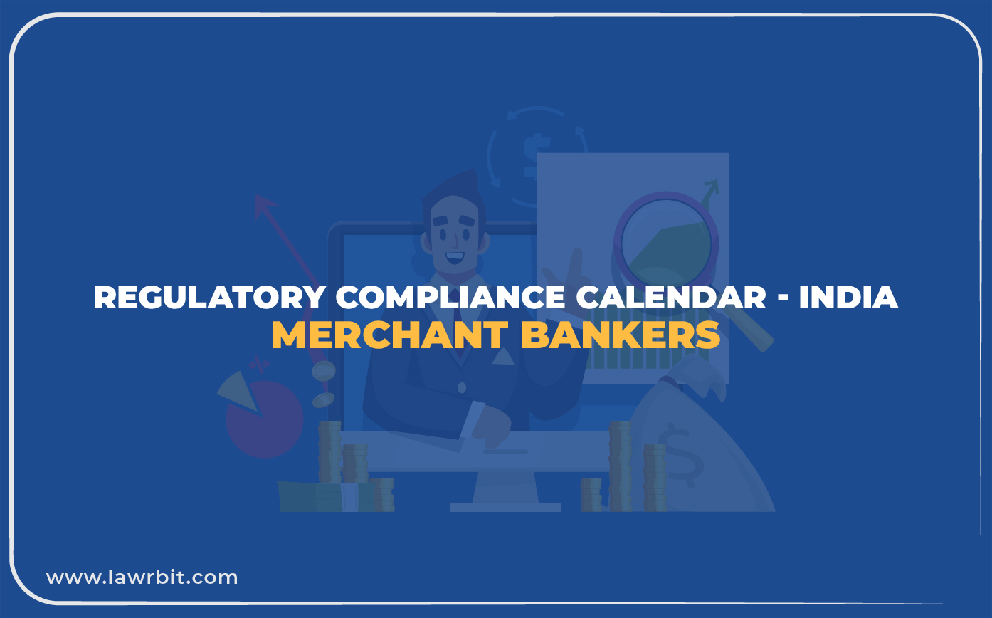 Regulatory Compliance Calendar Merchant Bankers