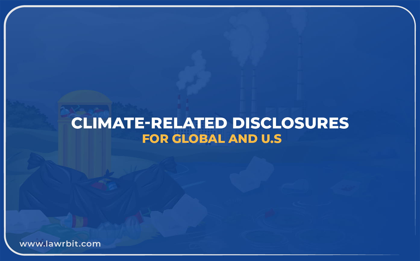 Climate-Related Disclosures for Global and US