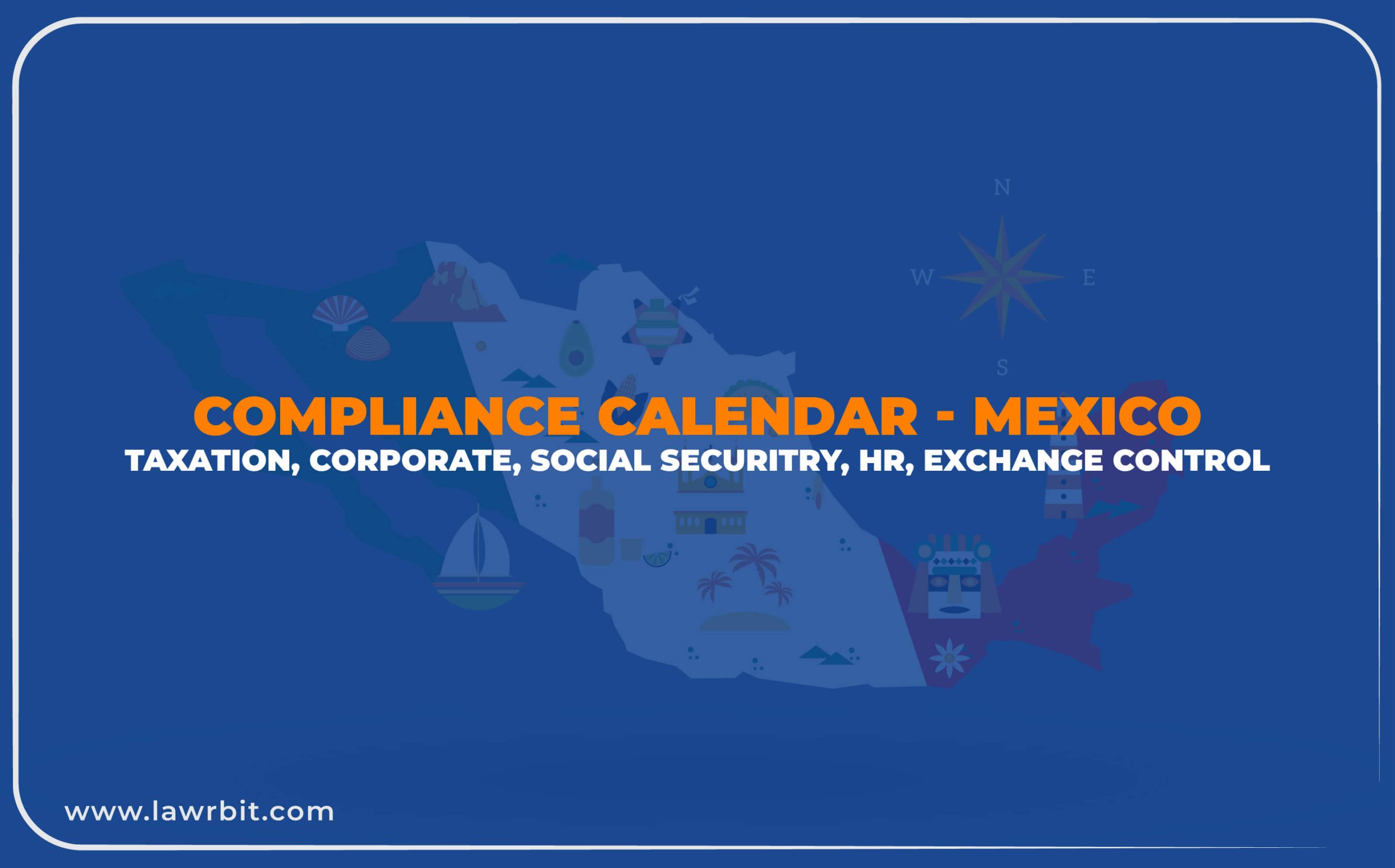 Compliance Calendar – Mexico